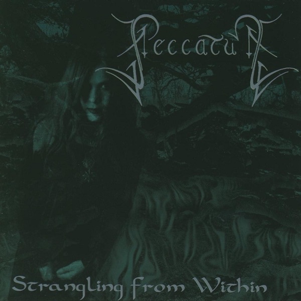 Peccatum - Strangling from Within